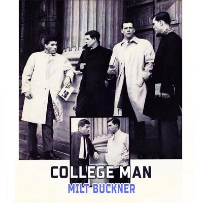 College Man 专辑 Milt Buckner