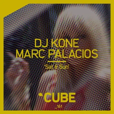 Sat & Sun 專輯 Dj Kone/Marc Palacios