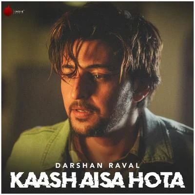 Kaash Aisa Hota 專輯 Darshan Raval