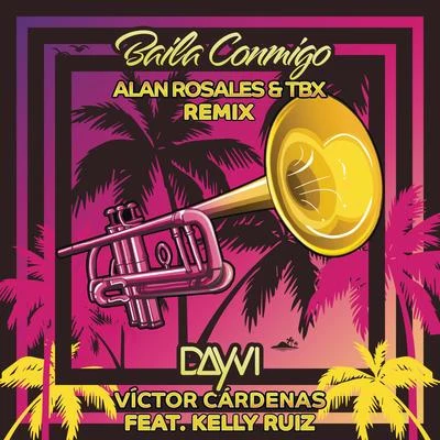 Baila Conmigo (Alan Rosales & TBX Remix) 專輯 TBX/Palm Tree Gang