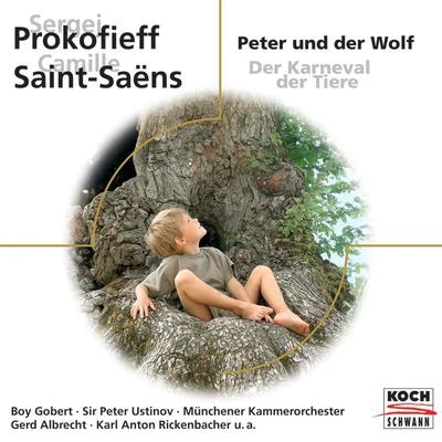 Prokofieff: Peter und der WolfSaint-Saëns: Der Karneval der Tiere 專輯 Boy Gobert