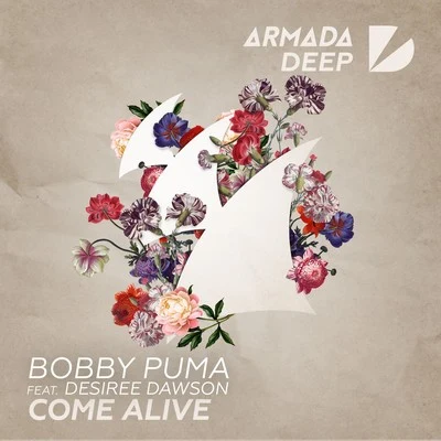 BOBBY PUMA Come Alive