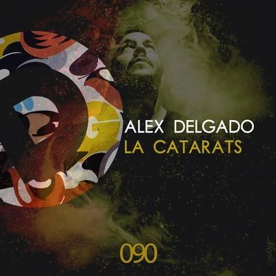 La Catarats 专辑 Mr Rodgall, Alex Delgado, Sergio Pardo/Alex Delgado/Sergio Pardo