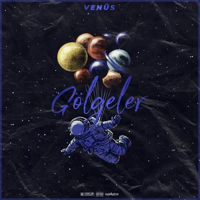 Gölgeler 专辑 Venus