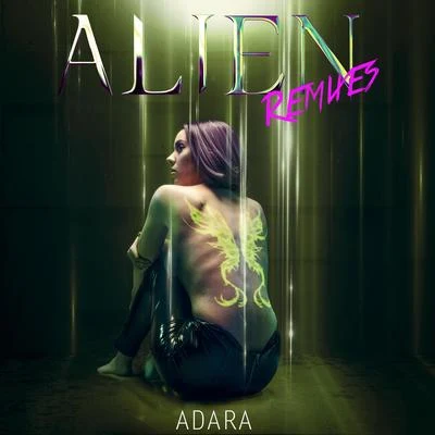 Adara Alien Remixes