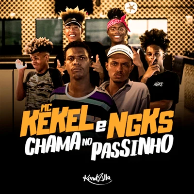 Chama No Passinho 專輯 Rincon Sapiência/NGKS