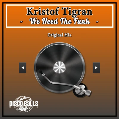 We Need The Funk 專輯 Dirty Disco/Kristof Tigran/Marvel/Jeff Service/Sonny Summers