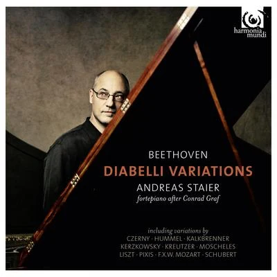 Beethoven: Diabelli Variations 專輯 Andreas Staier/Petra Mullejans/Georg Nigl/Anna Lucia Richter/Roel Dieltiens