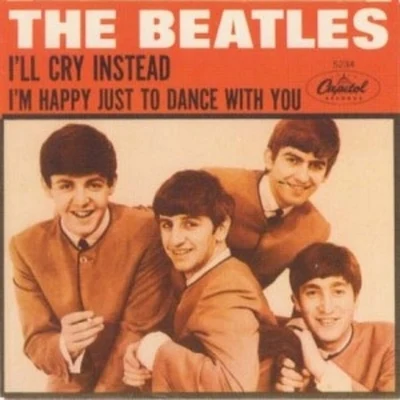 I'll Cry Instead I'm Happy Just to Dance with You 專輯 The Beatles