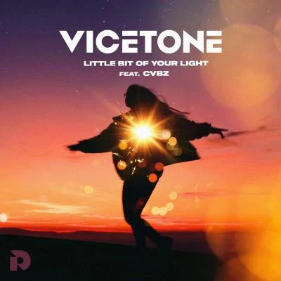 Little Bit Of Your Light 專輯 Vicetone