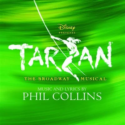 Phil Collins Tarzan The Broadway Musical