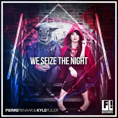 We Seize the Night 專輯 Pierre Pienaar/Larsson (BE)/Cory Goldsmith/Gabrielle AG/Andy Cain