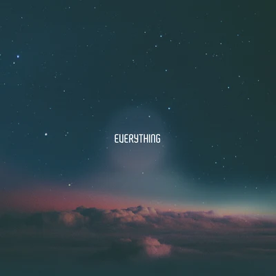 Everything 專輯 Sajan Nauriyal/ØM-53