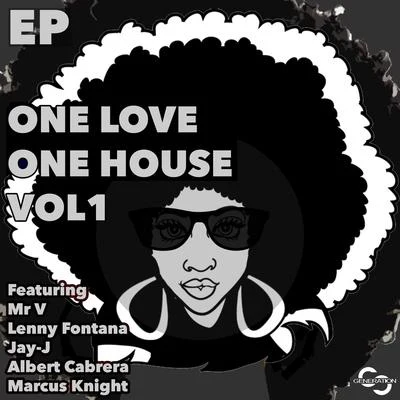 One Love One House 专辑 Rose Windross/Lenny Fontana/Natalie Williams/Logistics/Nu:Tone