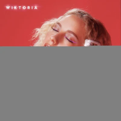 Come to Me (64567) 专辑 Wiktoria