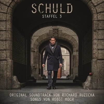 Schuld 3 (Original Motion Picture Soundtrack) 專輯 Union Analogtronics/Vindahl/Wallis Bird/Robot Koch/Swede