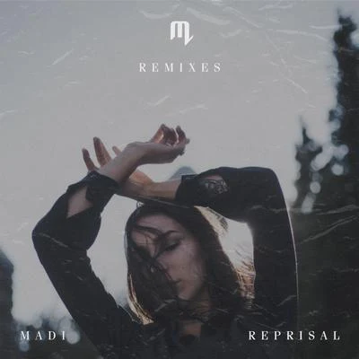 Reprisal (Remixes) 專輯 Madi/KANT