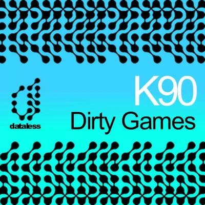 Dirty Games 專輯 K90