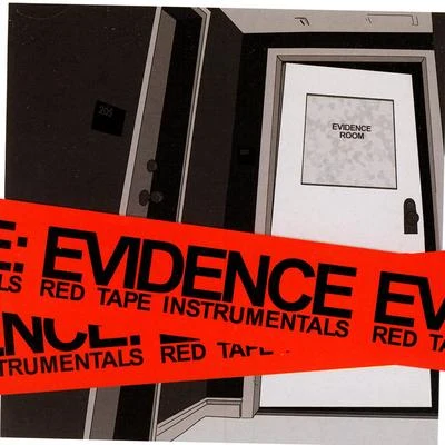 Red Tape Instrumentals 專輯 Evidence