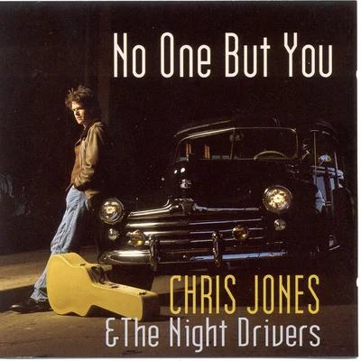 Chris Jones No One But You