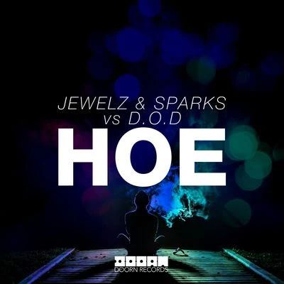 Hoe 專輯 Jewelz & Sparks