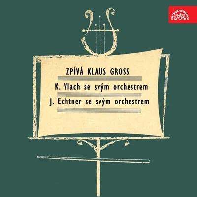 Zpívá Klaus Gross 專輯 Klaus Gross