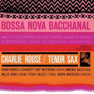 Charlie RouseSam JonesBilly HartRichard WyandsBenny Bailey Bossa Nova Bacchanal