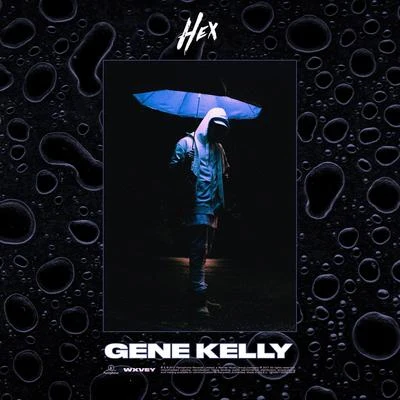 Gene Kelly 專輯 HEX/Fabeldyret