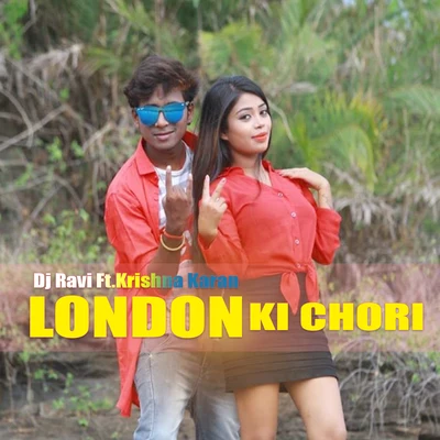 London Ki Chori 专辑 Krishna Karan