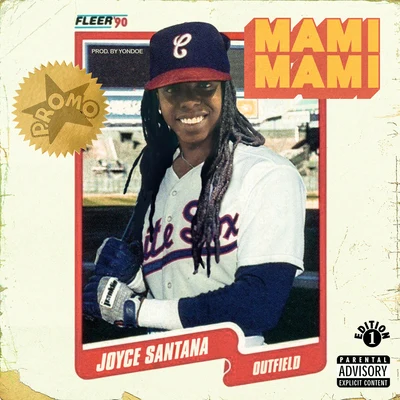 Mami Mami 專輯 Joyce Santana/Rafa Pabon/Brray/Mora