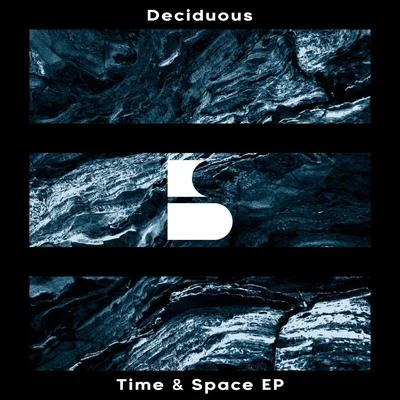 Time & Space EP 專輯 Deciduous