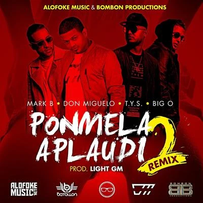 Ponmela Aplaudi (Remix 2) 專輯 Mark B