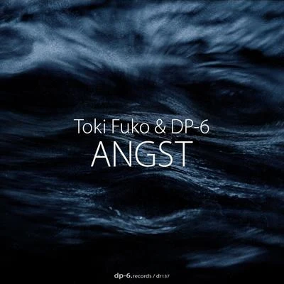 Angst 專輯 Toki Fuko