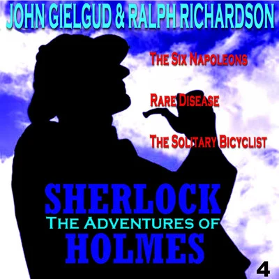 The Adventures of Sherlock Holmes Vol. 4 专辑 Ralph Richardson