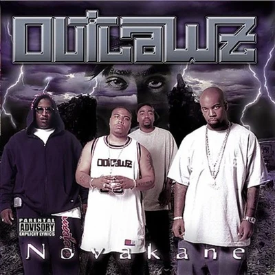 Novakane 專輯 Outlawz