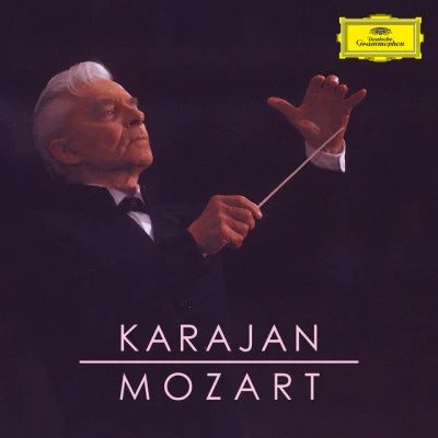 Karajan - Mozart 專輯 Herbert von Karajan/Franz Joseph Haydn/Hermann Prey/Kim Borg/Gundula Janowitz