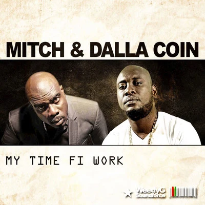 My Time Fi Work 專輯 Goodkid/Mitch