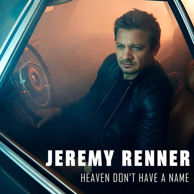 Heaven Don&#x27;t Have a Name 专辑 Eric Zayne/Jeremy Renner