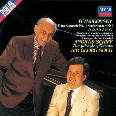 Tchaikovsky: Piano Concerto No.1Dohnányi: Nursery Variations 专辑 András Schiff