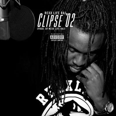 Clipse 02 - Single 專輯 Rexx Life Raj