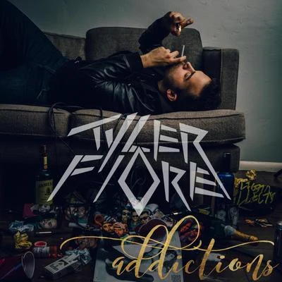 Addictions 專輯 Tyler Fiore