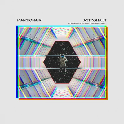 Astronaut (Marius Remix) 專輯 Mansionair