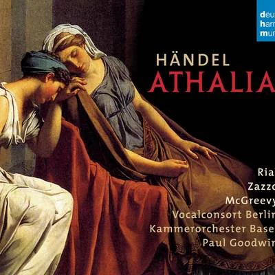 Händel: Athalia 专辑 Alexander Liebreich/Núria Rial