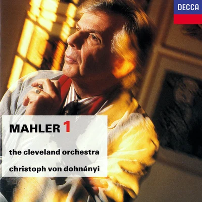 Mahler: Symphony No.1 專輯 Christoph von Dohnányi