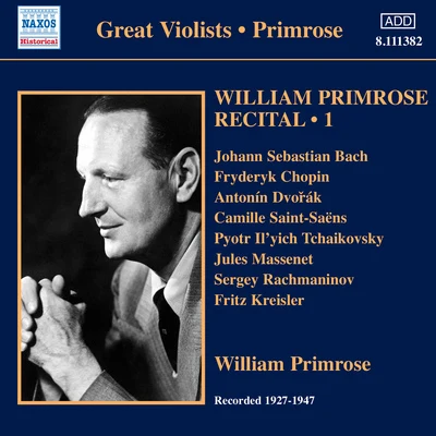 PRIMROSE, William: Recital, Vol. 1 (1939-47) 專輯 William Primrose/Wolfgang Amadeus Mozart/Pablo Casals/Isaac Stern/Perpignan Festival Orchestra