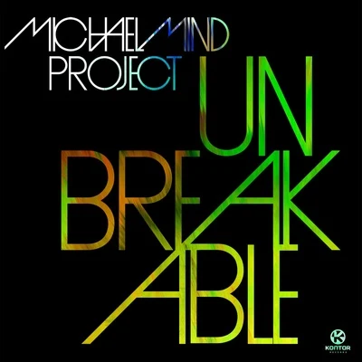 Michael Mind Project Unbreakable