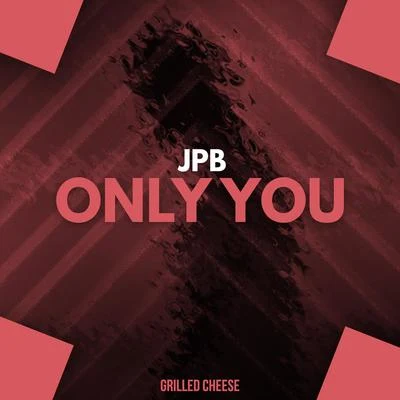 JPB Only You