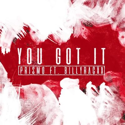 You Got It 专辑 Prismo/Mym/Pulp