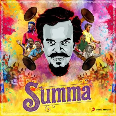 Summa 专辑 Anthony Daasan/Santhosh Narayanan/Vivek - Mervin/Santhosh Dhayanidhi/Leon James