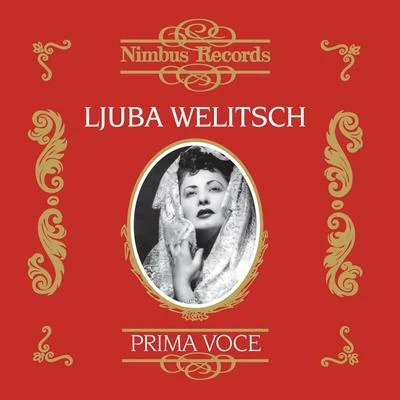 Ljuba Welitsch (Recorded 1947-1950) 专辑 Ljuba Welitsch/Renata Tebaldi